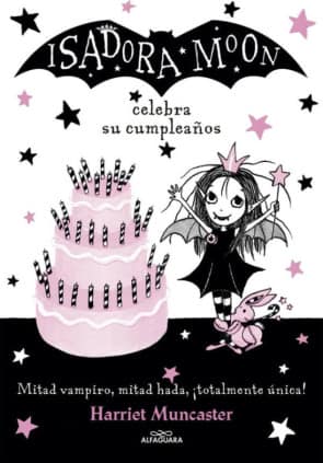 ISADORA MOON 3 CELEBRA SU CUMPLEAÑOS