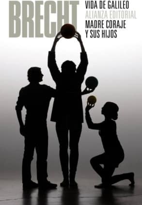 Vida de Galileo. Madre Coraje y sus hijos