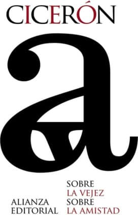 Sobre la vejez / Sobre la amistad