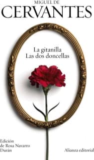 La gitanilla / Las dos doncellas