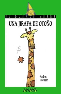 UNA JIRAFA DE OTOÑO-DUENDE VERDE-88