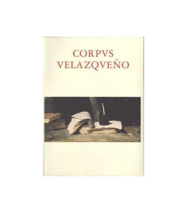 Corpus velazqueño. Vol. I-II
