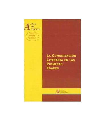 La comunicación literaria en las primeras edades