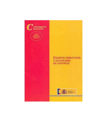 Equipos directivos y autonomía de centros