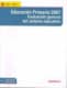 Educación primaria 2007. Evaluación general del sistema educativo