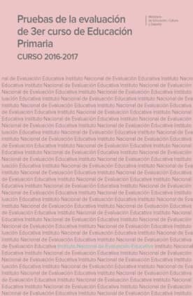 Pruebas de la evaluación de 3er curso de educación primaria. Curso 2016-2017