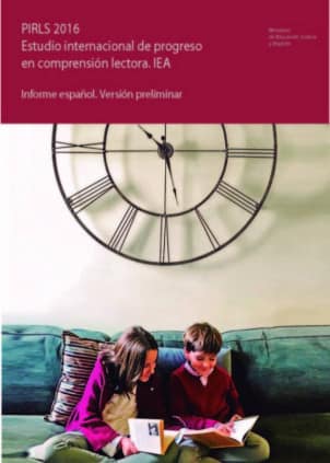 PIRLS 2016. Estudio internacional de progreso en comprensión lectora. IEA. Informe español. Versión preliminar