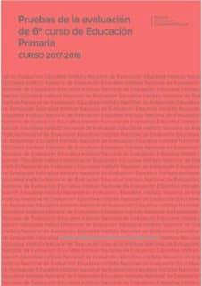 Pruebas de la evaluación de 6º curso de educación primaria. Curso 2017-2018