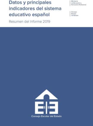 Datos y principales indicadores del sistema educativo español. Resumen del Informe 2019