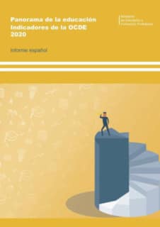 Panorama de la educación. Indicadores de la OCDE 2020. Informe español