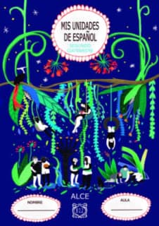 Mis unidades de español. Segundo cuatrimestre. B2.2. ALCE