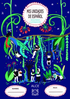 Mis unidades de español. Segundo cuatrimestre. B2.2. ALCE