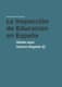 La Inspección de Educación en España. Hasta aquí hemos llegado