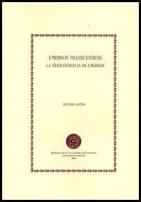 Emerson transcendens / La trascendencia de Emerson