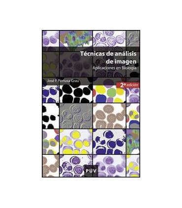 Técnicas de análisis de imagen, (2a ed.)