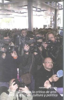 A propósito de la crítica de arte. Teoría y práctica. Cultura y política