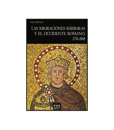 Las migraciones bárbaras y el occidente romano, 376-568