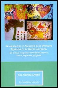 La Educación y Atención de la Primera Infancia en la Unión Europea