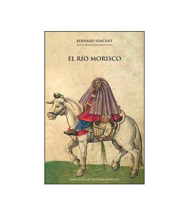 El río morisco, 2a ed.