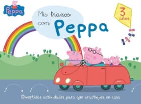 Peppa Pig. Primeros aprendizajes - Mis trazos con Peppa Pig (3 años)