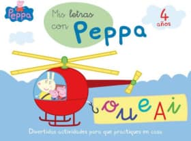 Peppa Pig. Primeros aprendizajes - Mis letras con Peppa Pig (4 años)