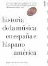 Historia de la música en España e Hispanoamérica, volumen 1
