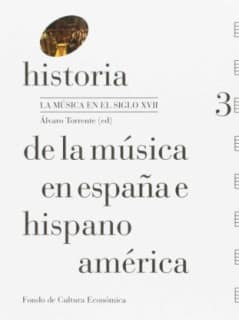 Historia de la música en España e Hispanoamérica, volumen 3