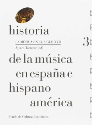Historia de la música en España e Hispanoamérica, volumen 3