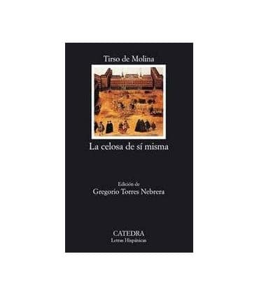 La celosa de sí misma