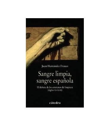 Sangre limpia, sangre española