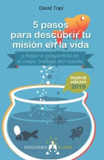 5 pasos para descubrir tu misión en la vida