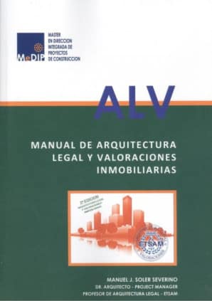 MANUAL DE ARQUITECTURA LEGAL Y VALORACIONES INMOBILIARIAS