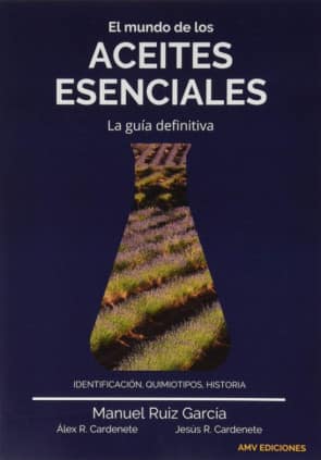 El mundo de los aceites esenciales