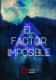 El factor imposible