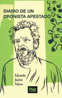 Diario de un cronista apestado