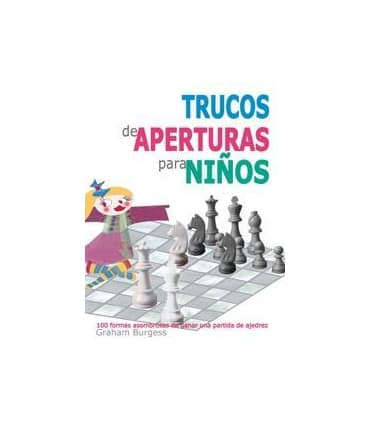 Trucos de aperturas para niños