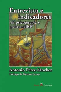 Entrevista e indicadores en psicoterapia y psicoanálisis