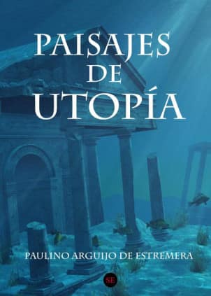 Paisajes de Utopía