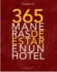 365 MANERAS DE ESTAR EN UN HOTEL