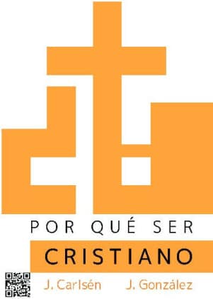 Por qué ser cristiano