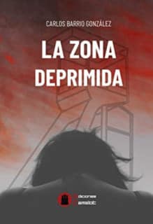 LA ZONA DEPRIMIDA
