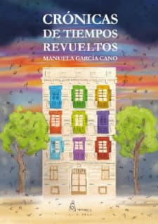 CRÓNICAS DE TIEMPOS REVUELTOS