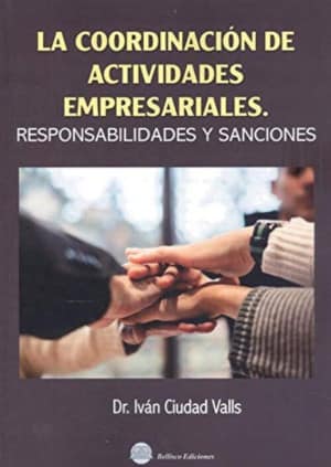 LA COORDINACION DE ACTIVIDADES EMPRESARIALES