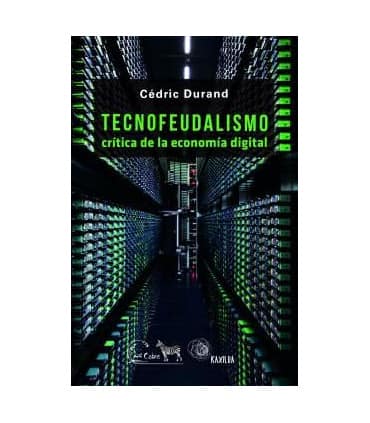 Tecnofeudalismo
