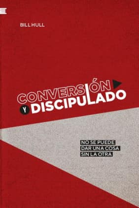 Conversión y discipulado