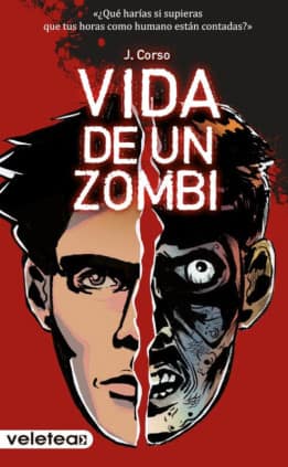Vida de un zombie