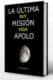 LA ÚLTIMA MISIÓN APOLO