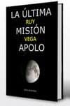 LA ÚLTIMA MISIÓN APOLO