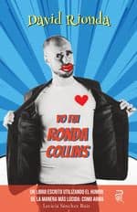 Yo fui Ronda Collins