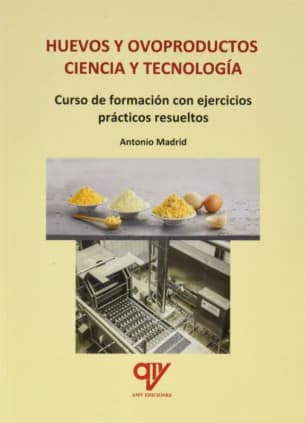 Huevos y ovoproductos. Ciencia y tecnología